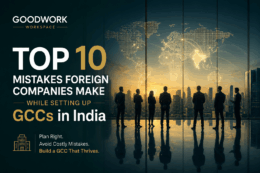 Top 10 Mistakes Foreign Companies Make While Setting Up GCCs in India